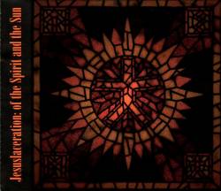 Jesuslaceration : Of the Spirit and the Sun